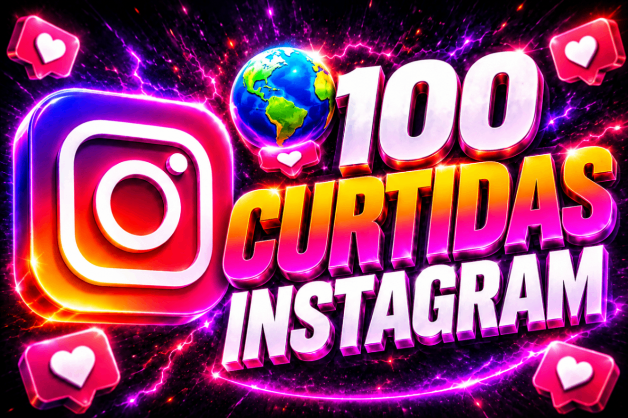 🌍❤️ 100 CURTIDAS INSTAGRAM